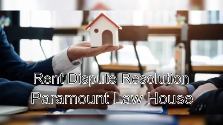Rent Dispute Resolution: Get Professional Legal Help
