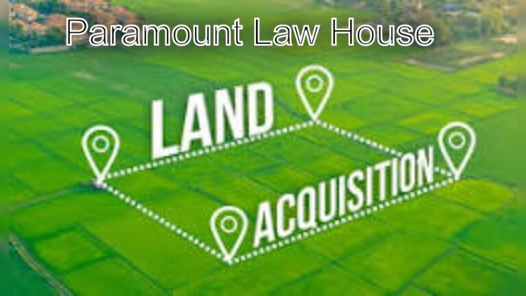 Land Acquisition Services: Navigate Legal Procedures