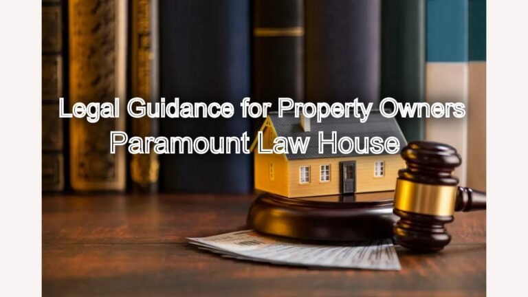 Indian Easements: Legal Guidance for Property Owners