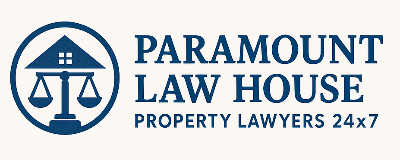 Paramount Law House: Property Lawyers 24×7