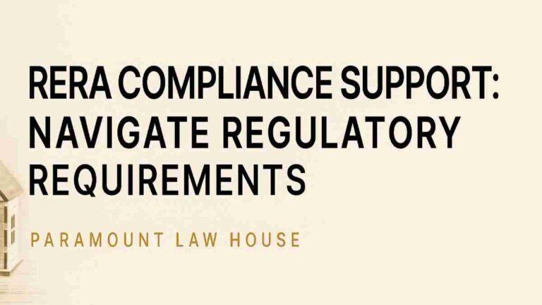 RERA Compliance Support: Navigate Regulatory Requirements