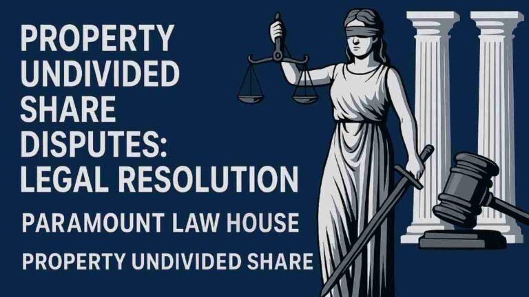 Property Undivided Share Disputes: Legal Resolution